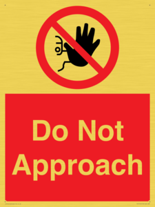 Do not approach